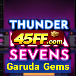 Garuda Gems